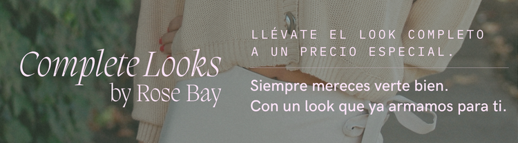 Complete Looks by Rose Bay